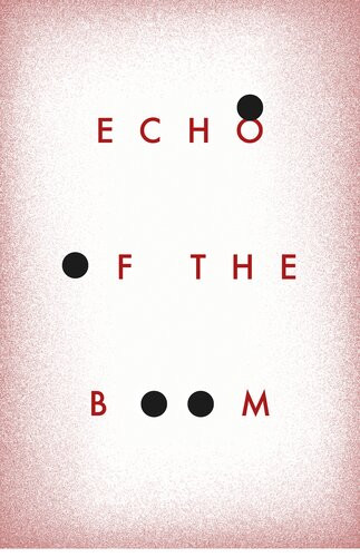 Echo Of The Boom Maxwell Neelycohen