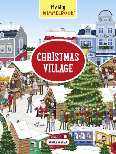 My Big Wimmelbookchristmas Village Monika Parciak