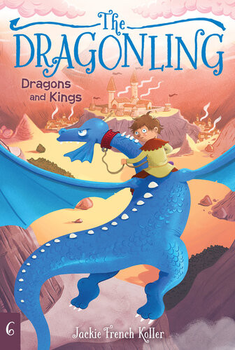 Dragons And Kings Jackie French Koller