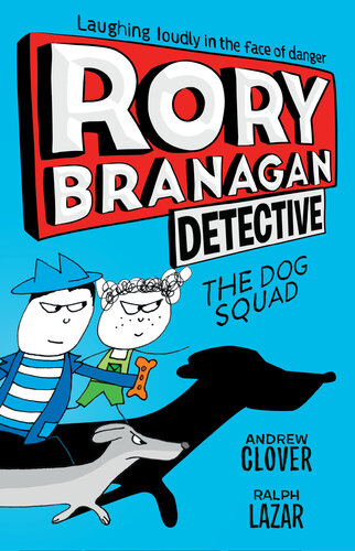 The Dog Squad Andrew Clover