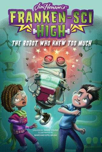 The Robot Who Knew Too Much Mark Young
