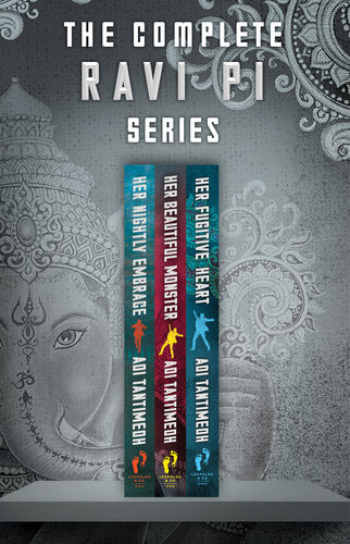 The Complete Ravi Pi Series Her Nightly Embrace Her Beautiful Monster And Her Fugitive Heart Adi Tantimedh