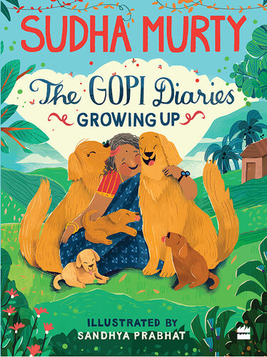 Gopi Diaries Growing Up Sudha Murty