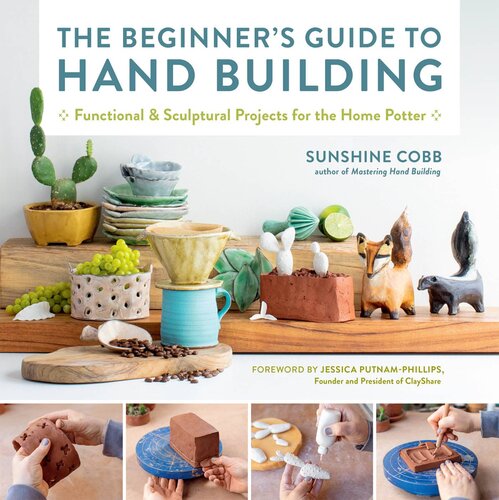 The Beginners Guide To Hand Building Sunshine Cobb