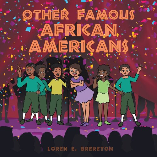 Other Famous African Americans Loren E Brereton
