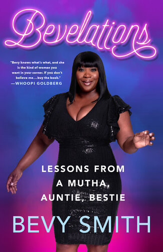 Bevelations Bevy Smith