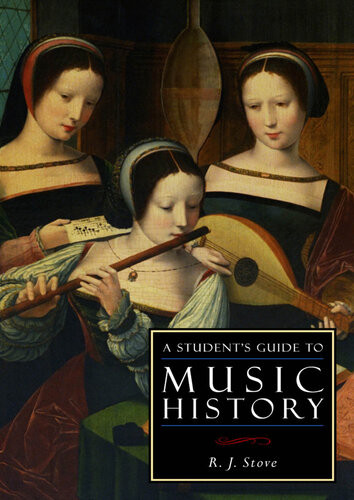 A Students Guide To Music History Rj Stove