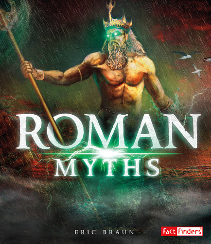 Roman Myths Eric Braun
