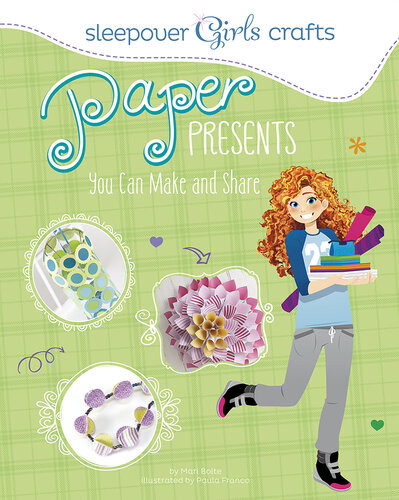 Paper Presents You Can Make And Share Mari Bolte