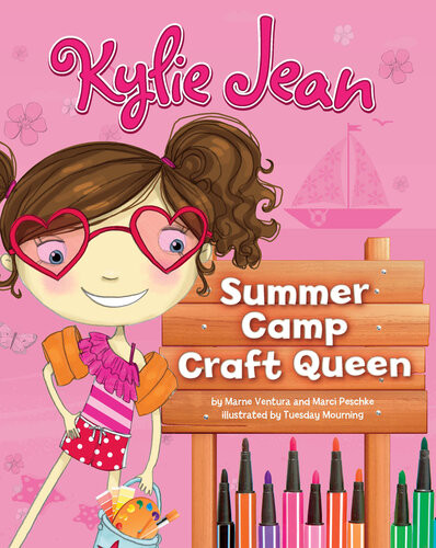 Kylie Jean Summer Camp Craft Queen Marne Ventura Marci Peschke