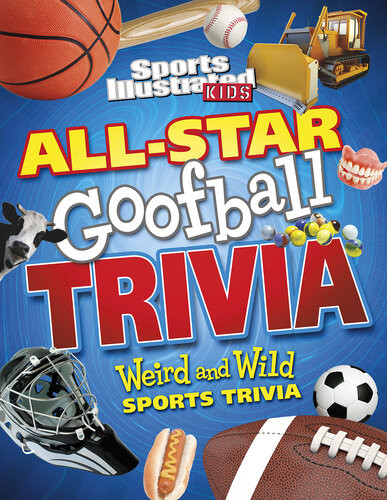 Allstar Goofball Trivia Weird And Wild Sports Trivia Matt Chandler Shane Frederick Megan Cooley Peterson
