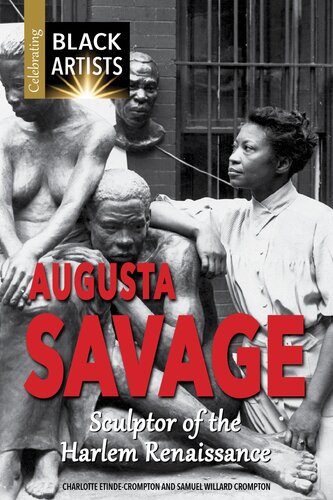Augusta Savage Sculptor Of The Harlem Renaissance Charlotte Etindecrompton
