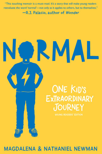 Normal One Kids Extraordinary Journey Magdalena Newman Nathaniel Newman