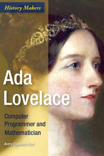 Ada Lovelace Computer Programmer And Mathematician Avery Elizabeth Hurt