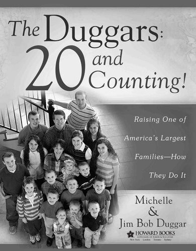 The Duggars 20 And Counting Raising One Of Americas Largest Familieshow The Jim Bob Duggar Michelle Duggar