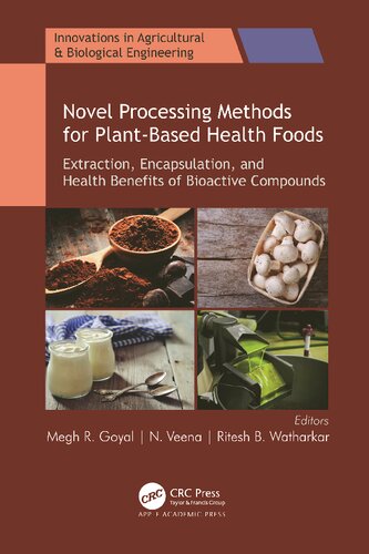 Food Processing And Preservation Technology Advances Methods And Applications Megh R Goyal