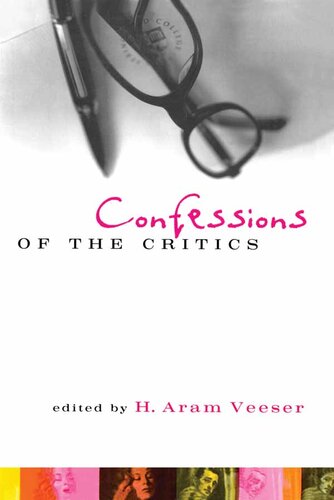 Confessions Of The Critics H Aram Veeser