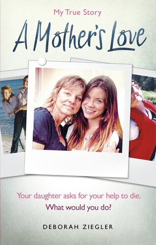A Mothers Love Deborah Ziegler