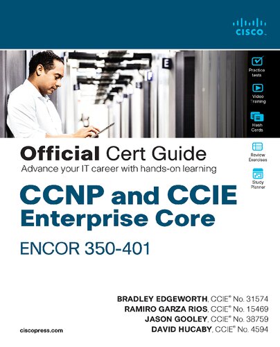 Ccnp And Ccie Enterprise Core Encor 350401 Official Cert Guide 1st Edition Brad Edgeworth