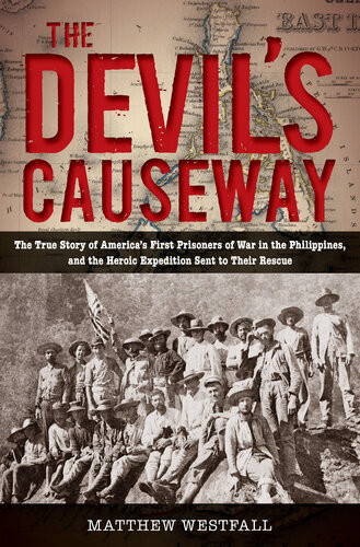 The Devils Causeway Matthew Westfall