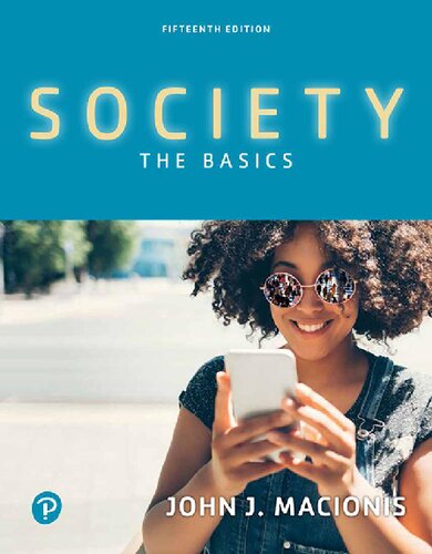 Society The Basics 15th Edition 15th Edition John J Macionis