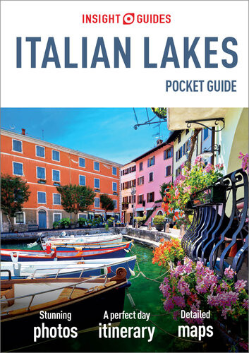 Insight Guides Pocket Italian Lakes Travel Guide Ebook Travel Guide Ebook 2nd Edition Insight Guides