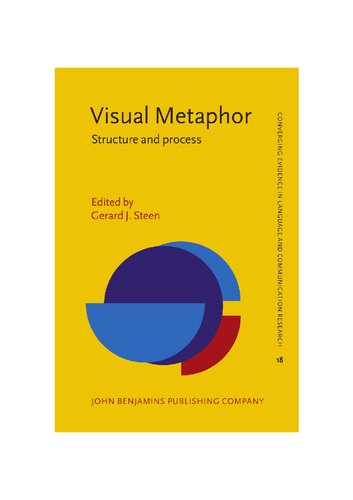 Visual Metaphor Structure And Process Phd Gerard Jsteen