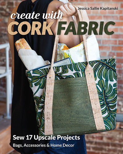 Create With Cork Fabric Jessica Sallie Kapitanski