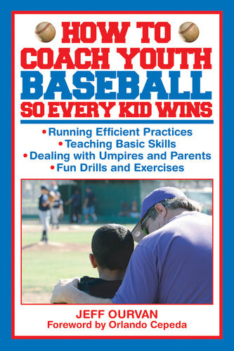 How To Coach Youth Baseball So Every Kid Wins Jeffrey Ourvan