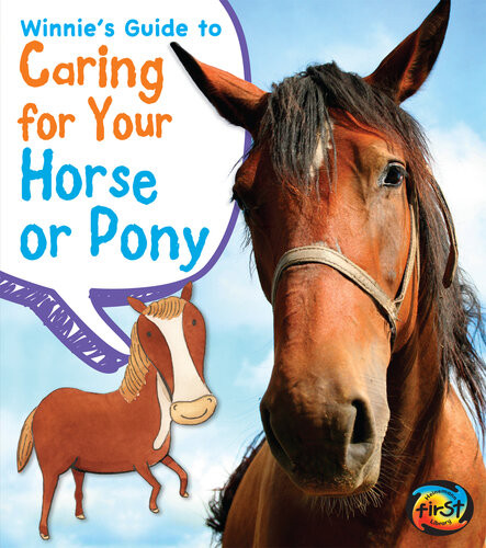 Winnies Guide To Caring For Your Horse Or Pony Anita Ganeri Rick Peterson