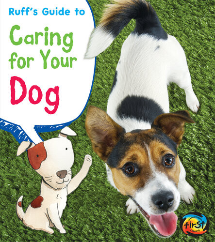 Ruffs Guide To Caring For Your Dog Anita Ganeri Rick Peterson