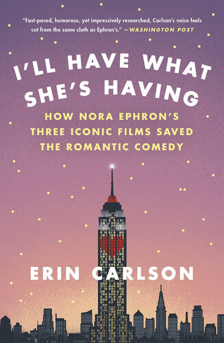 Ill Have What Shes Having Erin Carlson