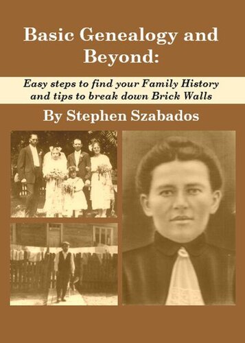 Basic Genealogy And Beyond Stephen Szabados