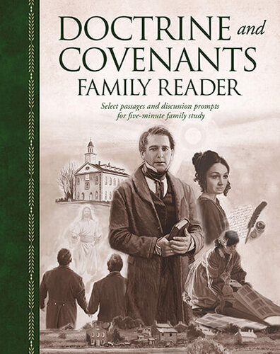The Doctrine And Covenants Family Reader Tyler Mckellar Stephanie Mckellar