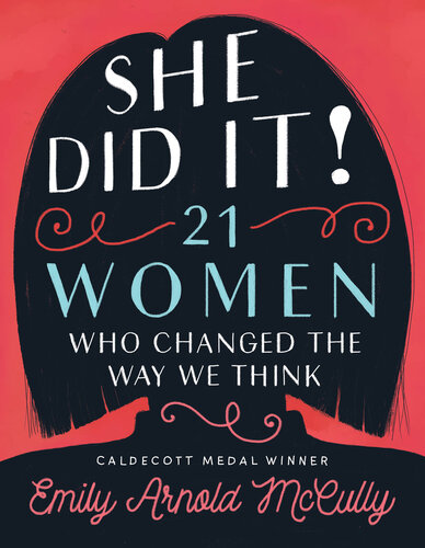 She Did It Emily Arnold Mccully