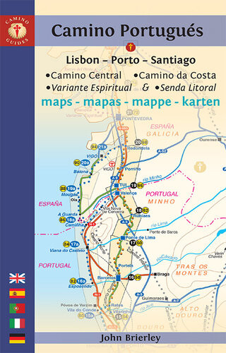 Camino Portugus Maps Lisbonportosantiago Camino Central Camino De La Costa Variente Espiritual Senda Litoral 8th Edition John Brierley