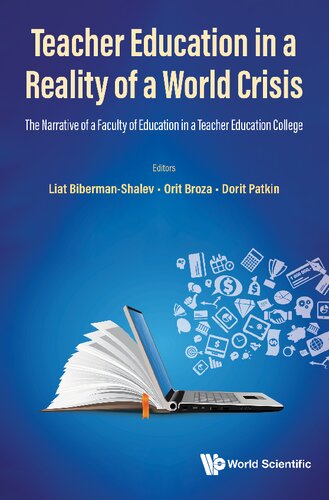 Teacher Education In A Reality Of A World Crisis Liat Bibermanshalev