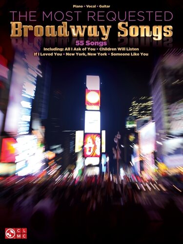 The Most Requested Broadway Songs Songbook Hal Leonard Corp