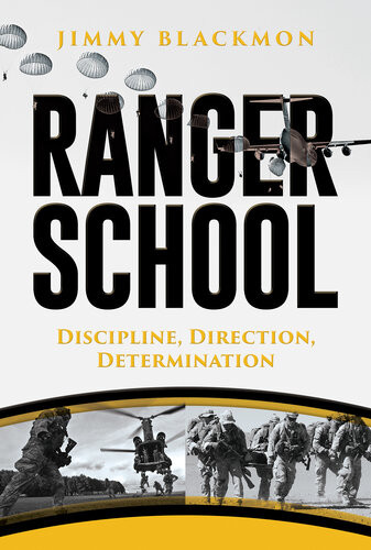 Ranger School Discipline Direction Determination Jimmy Blackmon