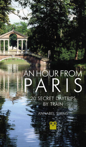 An Hour From Paris Annabel Simms