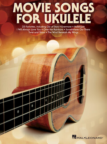 Movie Songs For Ukulele Hal Leonard Corp