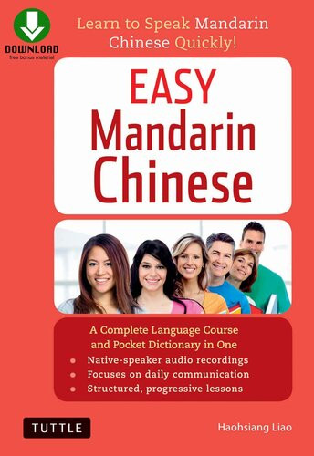 Easy Mandarin Chinese Learn To Speak Mandarin Chinese Quickly Downloadable Audio Included Haohsiang Liao