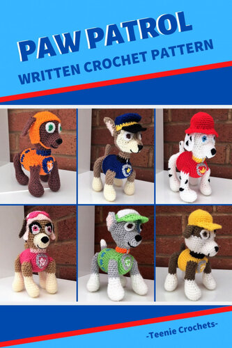 Paw Patrol Written Crochet Patterns Teenie Crochets