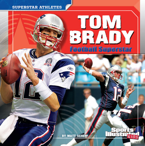 Tom Brady Football Superstar Matt Scheff