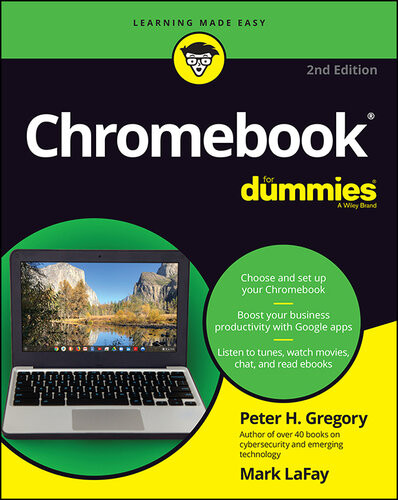 Chromebook For Dummies 2nd Edition Peter H Gregory