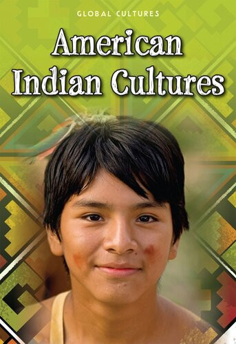 American Indian Cultures Ann Weil Charlotte Guillain