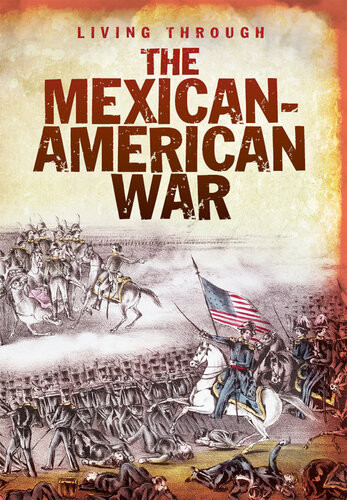 The Mexicanamerican War John Diconsiglio