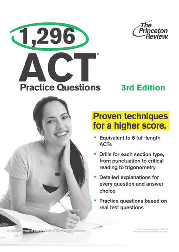 1296 Act Practice Questions Third Edition 3rd Edition The Princeton Review