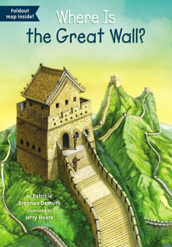 Where Is The Great Wall Patricia Brennan Demuth