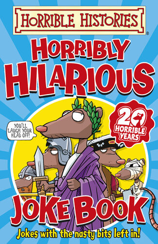 Horrible Histories Horribly Hilarious Joke Book Terry Deary